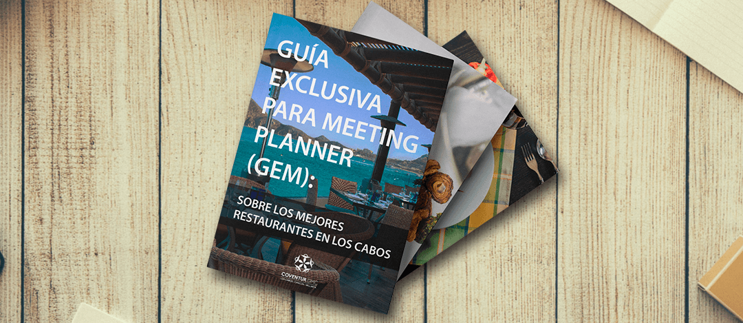 Guia Exclusiva para Meeting Planner (GEM) sobre los mejores restaurantes en Los Cabos